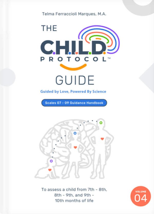 VOL 04 - The C.H.I.L.D. Protocol Guide: Scales 07 - 09 Guidance Handbook