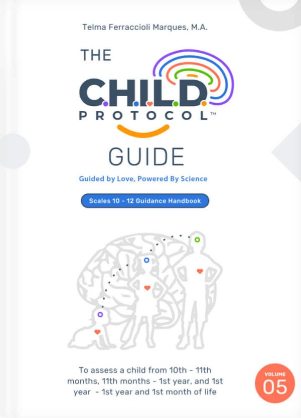 VOL 05 - The C.H.I.L.D. Protocol Guide: Scales 10 - 12 Guidance Handbook