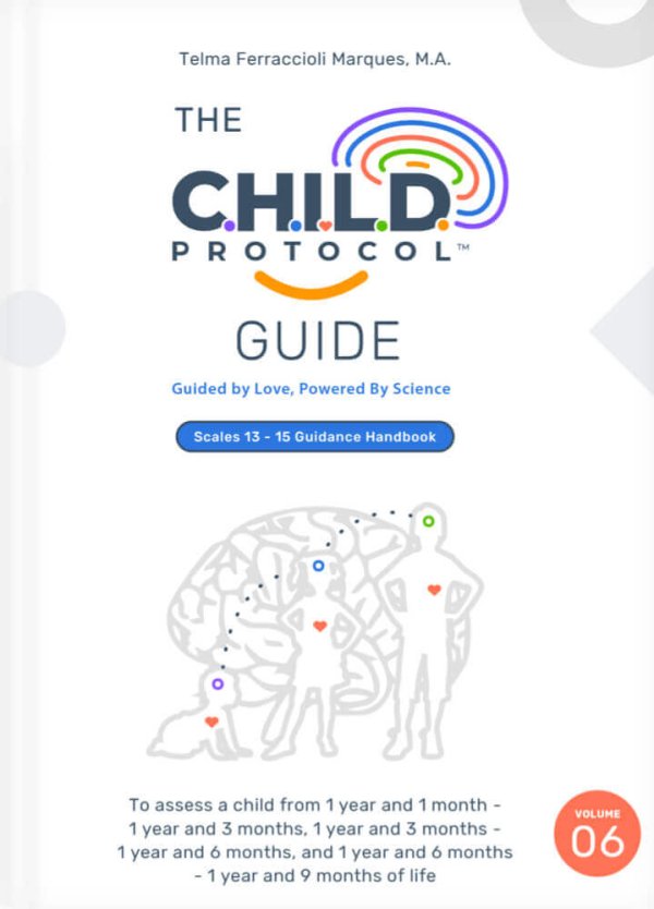 VOL 06 - The C.H.I.L.D. Protocol Guide: Scales 13 - 15 Guidance Handbook