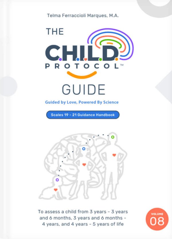 VOL 08 - The C.H.I.L.D. Protocol Guide: Scales 19 - 21 Guidance Handbook